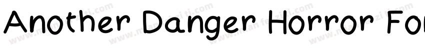 Another Danger Horror Font字体转换
